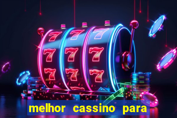 melhor cassino para jogar fortune tiger